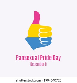 Pansexual Pride Day vector. Thumb up like hand shape pansexual flag icon vector. LGBT design element. Pansexual Pride Day Poster, December 8. Important day