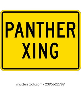 Panther Xing Sign Safety Anzi