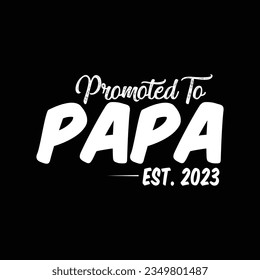 Papa 2023 svg design graphic template