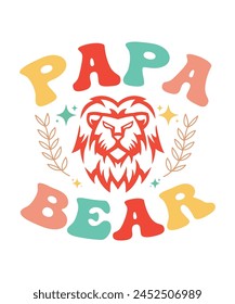 PAPA BEAR fathers day retro groovy wavy T-shirt designs, Fathers day t shirt design