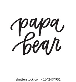 Papa Bear in hand lettering