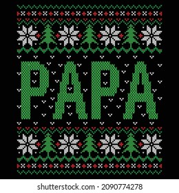 Papa - Christmas sweater and t-shirt design, vector file