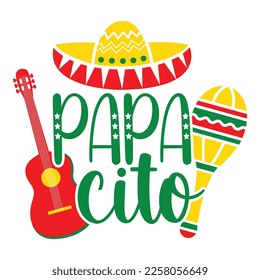 Papa Cito - Cinco de Mayo - May 5, Federal Holiday in Mexico. Fiesta Banner And Poster Design With Flags, Flowers, Fecorations, Maracas And Sombrero