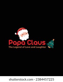 Papa Claus The Legend of Love and Laughter