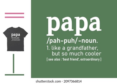 Papa Definition t shirt design