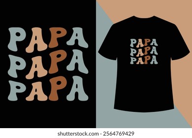 Papa papa papa fathers day retro groovy wavy T-shirt designs, Fathers day t shirt design, Happy fathers day quote on the blue background. Best dad. Congratulation label, badge vector.