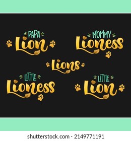 Papa Lion Mommy Lioness lions family color script calligraphy collection Little Lioness and Lion