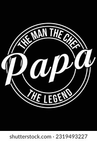 Papa der Mann der Chef der Legende Vektorgrafik Design, EPS-Datei. Design-Datei für T-Shirt. SVG, EPS-Schnittwortdatei