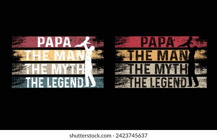 Papa der Mann der Mythos der Legend-Väter Tag Design. 