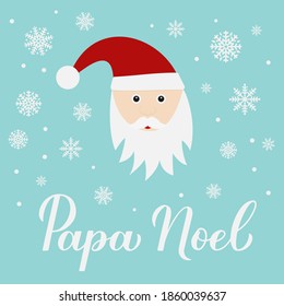 Papa Noel calligraphy hand lettering with cute cartoon character. Santa Claus  in Spanish typography poster. Easy to edit vector template for greeting card, banner, flyer, sticker, etc.