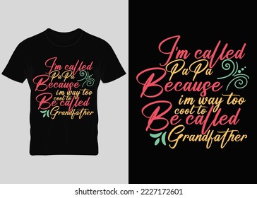 papa quotes typography t-shirt design