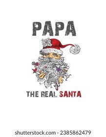 Papa The Real Santa t-shirt design