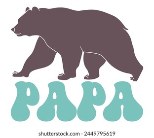 Papa Retro T-shirt, Retro Father's Day, Father's Day, Funny Dad, Dad Quotes, Retro Papa, Groovy Dad, Cut File For Cricut And Silhouette