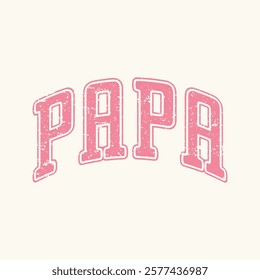 Papa - Retro vintage Valentine T-shirt Design