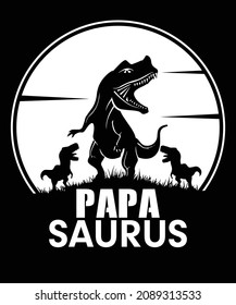 Papa Saurus T Shirt Design