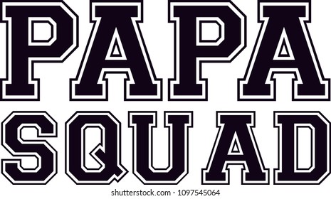 PAPA SQUAD VARSITY