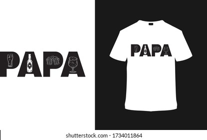 Papa T shirt Design, Father’s day t shirt, Drunk dad t shirt, typography, vintage, apparel, vector, eps 10