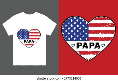 Papa T-Shirt Vector Design, American Flag US Papa Father's Day Gift Idea, Father's Day Gift Ideas