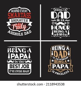 Papa typographic quotes design vector bundle.