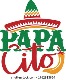 Papacito - Cinco De Mayo design