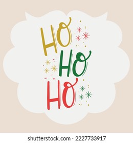 Papai Noel Santa Claus Ho Ho Ho Christmas Brazilian Portuguese Hand Lettering Calligraphy Vector