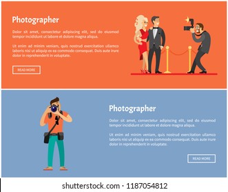 Paparazzi and photographer online banners set. Man with camera taking photo of celebrities couple, guy setting focus in lens vector illustrations.