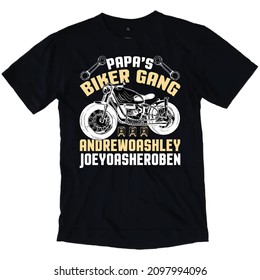 Papa's Biker Gang Andrewoashley Joeyoasheroben, T-shirt Design.