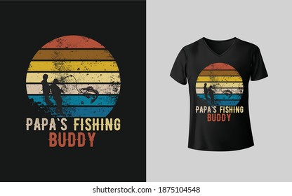 PAPA'S FISHING BUDDY cute t-shirt