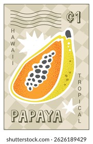 Papaya fruit postage stamp template. Vector vintage style design isolated on transparent background. Hand-drawn mail postmark with exotic tropical fruit . Bright and trendy cartoon sticker.