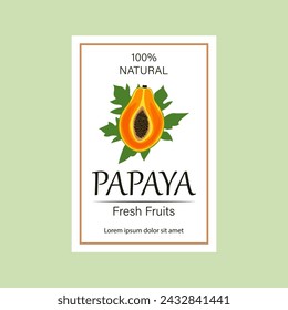 Papaya packaging design templates. Vector illustration.