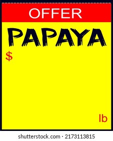 papaya price poster for use at fair and supermarket