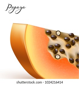 Papaya realistic food vector illustration. 3d ripe tropical exotic fruit slice closeup. Juicy fresh food, vitamin healthy dieting. Pawpaw juice summer vacation organic object, isolated background