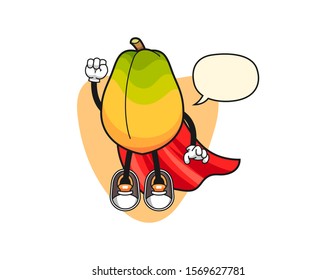Papaya super hero with speech bubble cartoon. Mascot Character vector.