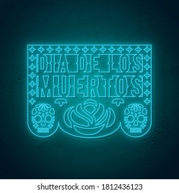  Papel picado card in neon style. Traditional mexican decoration for Dia de los muertos - Day of the Dead in Mexico. Vector illustration.