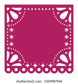 Papel Picado cutout vector template design, Mexican square paper fiesta decoration with no text. 
Cut out template, traditional party decor from Mexico, design with abstract and floral ornament 