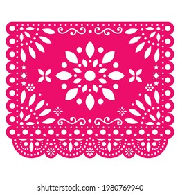 Diseño vectorial Papel Picado con flor en papel rosa mexicano con flores y formas geométricas. Banner tradicional de decoración de partido de México, composición floral retro 