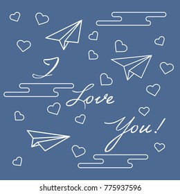 Paper airplane, hearts, clouds and inscription i love you.Template for design, fabric, print. Greeting card Valentine's Day.