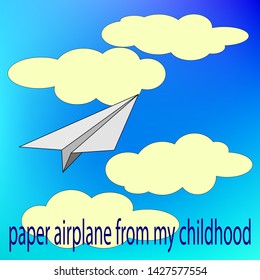 paper airplane from my childhood the sky illustration