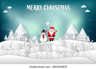 Paper art , cut and digital craft style of Santa Claus and snowman in the snow village in the winter background as holiday and x'mas day concept. vector illustration.
