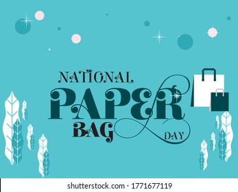 Paper Bag Creative Design on Paper Bag Day with Bluish Green Background, Paper Bag Vector and Creative Leaves with Doodles 