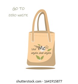 A paper bag that says use me again and again. Fabric bag with recycling, green leaf symbol.Vector illustration of an apartment isolated on a white background.