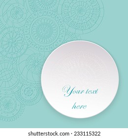 Paper circle banner with drop shadows. Vector illustration. Abstract floral doodle background. Lace circle, snowflake on a white plate with shadow. 