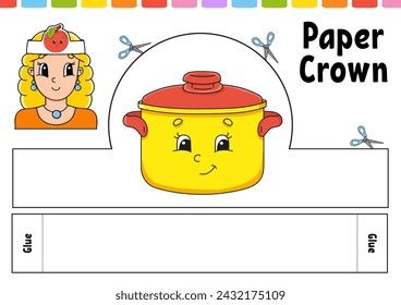 Paper crown template for kids. For games, pies, birthdays, holidays. With a cute cartoon character. Isolated on a white background. Suitable for printing. Vector illustration.