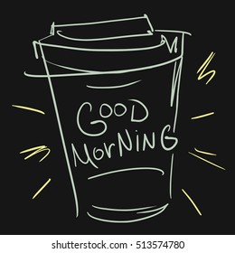 Paper cup for coffee to go. I wish good morning.