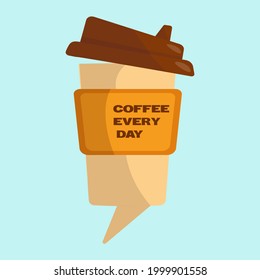 Paper cup with coffee and an inscription. Coffee advertisement. Hot drink to go with the brown lid ajar. Flat style, blue background, close-up. Isolated vector illustration for coffee shop promotion.