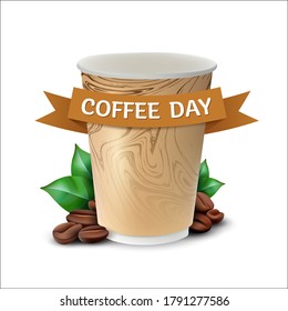 Paper cup of coffee with leaves and beans concept to International Coffee Day celebrating. Vector illustration isolated on white background