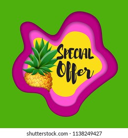 Paper cut layout SPECIAL OFFER Sale concept with realistic PINEAPPLE fruit. Modern Abstract Sale banner for shop advertising, seasonal offer. Vector illustration EPS 10 file.