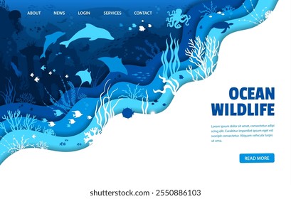 Paper cut ocean underwater landscape landing page template with sea animals and fish vector silhouettes. Dolphin, octopus, squid and whale, sea turtle and jellyfish webpage with 3d paper cut border