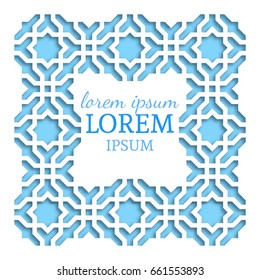 Paper cut out vector illustration. Islamic geometric border, 3D square blue frame, vignette for greeting card. Muslim, persian motif. Elegant traditional arabic ornament. Mosque decoration element.