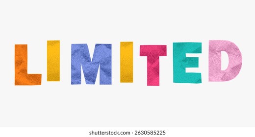 Frase de corte de papel limitada no estilo de nota de resgate arco-íris. Cores brilhantes, textura áspera amassada, formas irregulares rasgadas, colagem infantil estética.